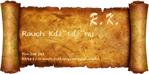 Rauch Kötöny névjegykártya